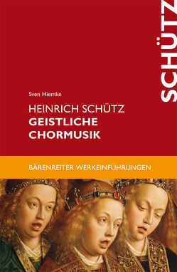 Heinrich Schütz. Geistliche Chormusik von Hiemke,  Sven