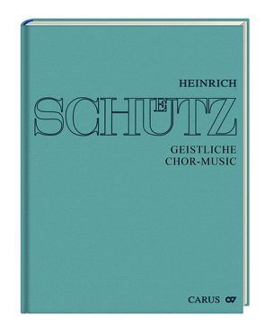 Heinrich Schütz: Geistliche Chormusik 1648 von Heinemann,  Michael, Schütz,  Heinrich