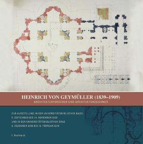 Heinrich von Geymüller (1839-1909). Architekturforscher und Architekturzeichner von Germann,  Georg, Ploder,  Josef