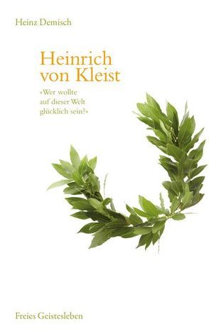 Heinrich von Kleist von Demisch,  Ernst-Christian, Demisch,  Heinz, Kiewitz,  Christl