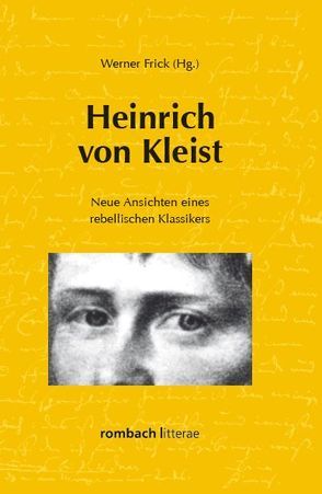 Heinrich von Kleist von Frick,  Werner