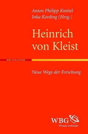 Heinrich von Kleist von Knittel,  Anton P, Kording,  Inka