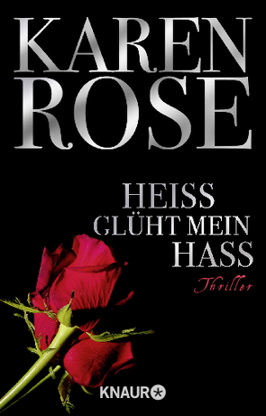 Heiß glüht mein Hass von Rose,  Karen, Winter,  Kerstin