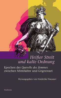 Heißer Streit und kalte Ordnung von Aichinger,  Wolfram, Hassauer,  Friederike, Katsivelaris,  Nikolaos, Lorenz,  Annabell, Waldner,  Kyra