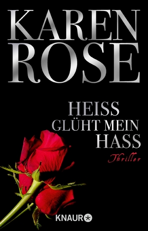 Heiß glüht mein Hass von Rose,  Karen, Winter,  Kerstin