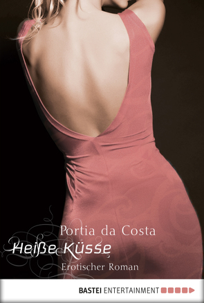 Heiße Küsse von Costa,  Portia Da