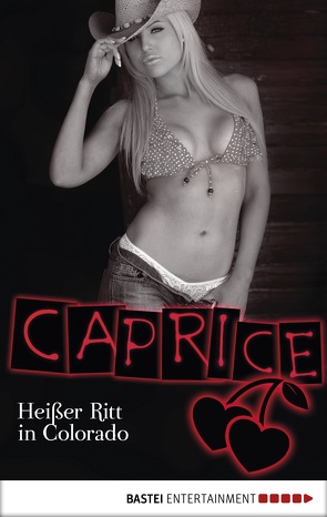 Heißer Ritt in Colorado – Caprice von Frank,  Natalie