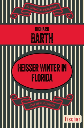 Heißer Winter in Florida von Barth,  Richard, Walter,  Edith