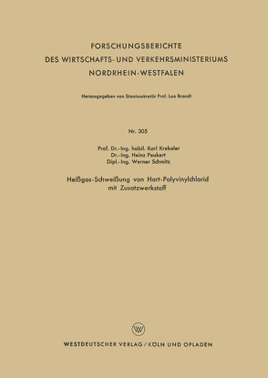 Heißgas-Schweißung von Hart-Polyvinylchlorid mit Zusatzwerkstoff von Krekeler,  Karl