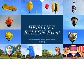 HEIßLUFT-BALLON-Event (Wandkalender 2023 DIN A3 quer) von Klünder,  Günther