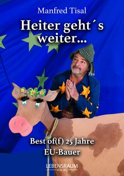 Heiter geht´s weiter von Tisal,  Manfred