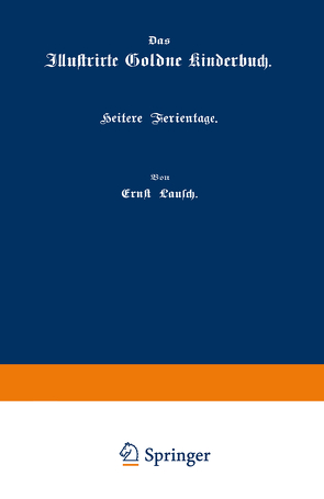 Heitere Ferientage von Lausch,  Ernst