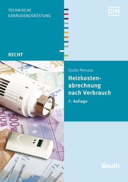 Heizkostenabrechnung nach Verbrauch – Buch mit E-Book von Peruzzo,  Guido