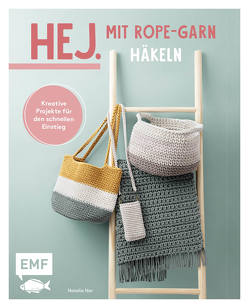 Hej. Mit Rope-Garn häkeln super easy von Nar,  Natalie