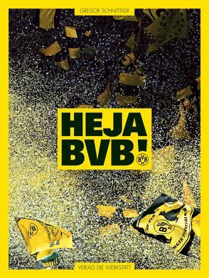 Heja! von Schnittker,  Gregor