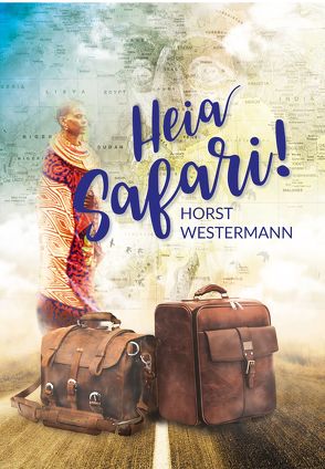 Heja Safari von Horst,  Westermann