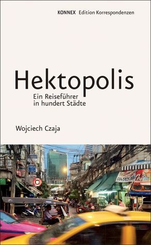 Hektopolis von Czaja,  Wojciech