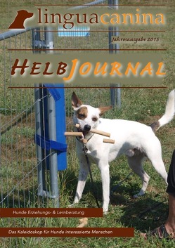 HELB Journal Jahresausgabe 2015 von Groh,  Natascha, Schäfer,  Ixe D.