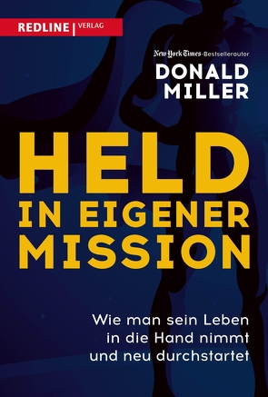 Held in eigener Mission von Kinkel,  Silvia, Miller,  Donald