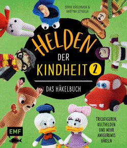 Helden der Kindheit – Das Häkelbuch – Band 2 von Kirschbaum,  Sophie