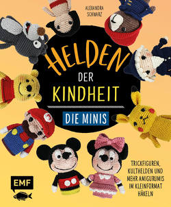 Helden der Kindheit – Die Minis von Schwarz,  Alexandra