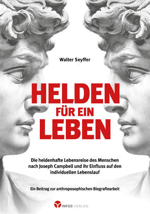 Helden für ein Leben von Seyffer,  Walter