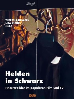 Helden in Schwarz von Heimerl,  Theresia, Kienzl,  Lisa