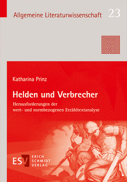 Helden und Verbrecher von Prinz,  Katharina