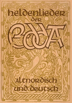 Heldenlieder der Edda – Altnordisch und deutsch von Nahodyl Neményi,  Árpád Baron von