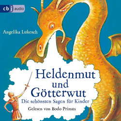 Heldenmut und Götterwut von Lukesch,  Angelika, Primus,  Bodo