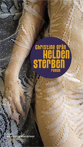 Heldensterben von Grän,  Christinie