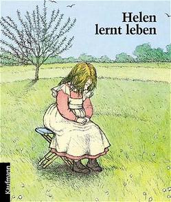 Helen lernt leben von Camil,  Colette, Schindler,  Regine