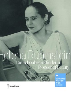 Helena Rubinstein von Meder,  Iris, Spera,  Danielle