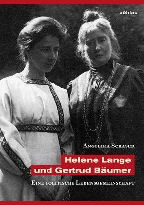 Helene Lange und Gertrud Bäumer von Schaser,  Angelika