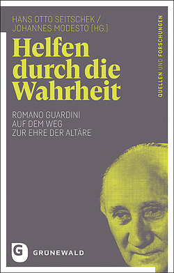 Helfen durch die Wahrheit von Modesto,  Johannes, Seitschek,  Hans Otto