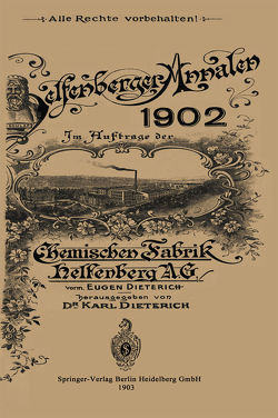 Helfenberger Annalen 1902 von Dieterich,  Dr. Karl