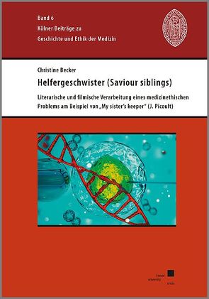 Helfergeschwister (Saviour siblings) von Becker,  Christine