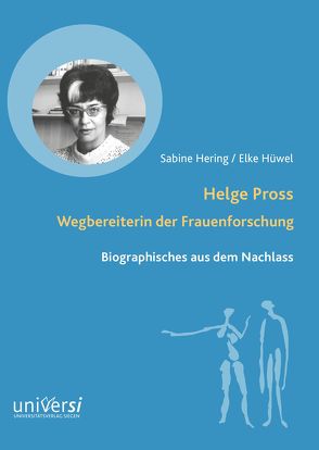 Helge Pross. Wegbereiterin der Frauenforschung von Hering,  Sabine, Hüwel,  Elke