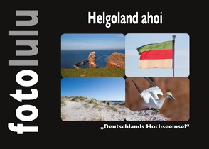 Helgoland ahoi von fotolulu,  Sr.