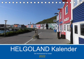 Helgoland Kalender (Tischkalender 2022 DIN A5 quer) von Greiner,  Iris