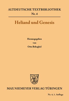 Heliand und Genesis von Behagel,  Otto