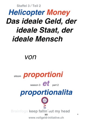 Helicopter Money – 2 von Dr. Proportioni Et Proportionalita, Sentenzio Zionalis (Géo)