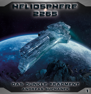 Heliosphere 2265 – Folge 2: Zwischen den Welten von Suchanek,  Andreas