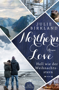 Hell wie der Weihnachtsstern von Birkland,  Julie