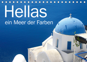 Hellas – ein Meer der Farben (Tischkalender 2020 DIN A5 quer) von Kraemer / diafimin,  Silvia