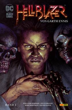 Hellblazer von Garth Ennis von Althoff,  Gerlinde, Dillon,  Steve, Ennis,  Garth, Hoffman,  Mike, Lloyd,  David, Simpson,  William