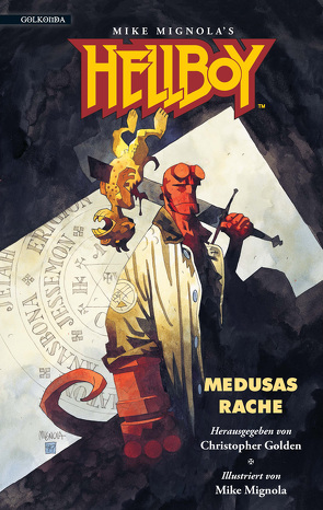 Hellboy 1 – Medusas Rache von Bissette,  Stephen R., Brite,  Poppy Z., Collins,  Max Allan, Collins,  Nancy A., Connolly,  Jim, Costello,  Matthew J., Gardner,  Craig Shaw, Golden,  Christopher, Hacker,  Verena, Hautala,  Rick, Hodge,  Brian, Holder,  Nancy, Mignola,  Mike, molosovsky, Navarro,  Yvonne, Nutman,  Philip, Rucka,  Greg, Williamson,  Chet, Wilson,  Grahan