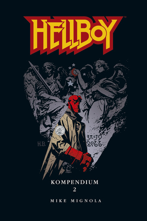 Hellboy Kompendium 2 von Mignola,  Mike