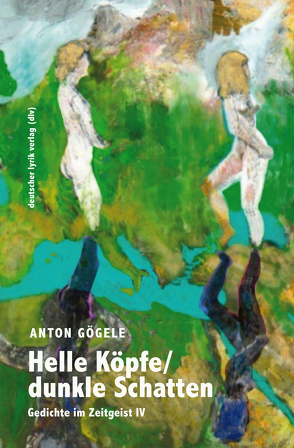 Helle Köpfe/dunkle Schatten von Gögele,  Anton