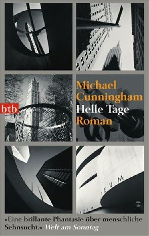 Helle Tage von Cunningham,  Michael, Schmidt,  Georg